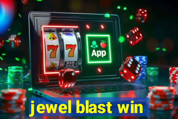 jewel blast win